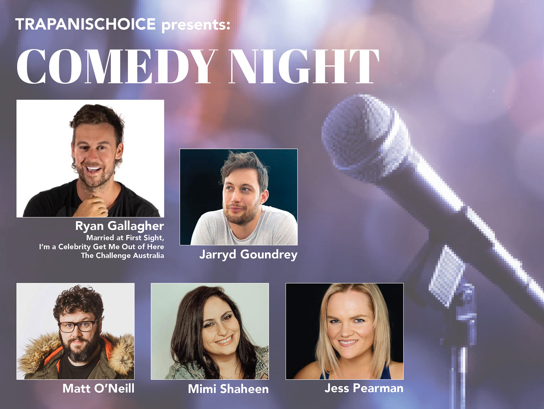 Comedy Night at Maxines Event banner, Ryan Gallagher, Jarryd Goundrey, Matt O’Neill, Mimi Shaheen, Jess Pearman